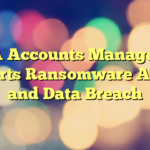 RRCA Accounts Management Reports Ransomware Attack and Data Breach