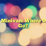 The Minivan: Where Did It Go?
