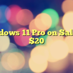 Windows 11 Pro on Sale for $20