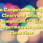 Citrin Cooperman Acquires Clearview Group 
 
 **Simplified:**

Citrin Cooperman Acquires Clearview