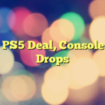 Huge PS5 Deal, Console Price Drops