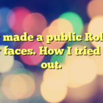 They made a public Rolodex of our faces. How I tried to get out.