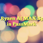 AMD Ryzen AI MAX Spotted in PassMark