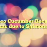 Costco Cucumber Recall in Texas due to Salmonella