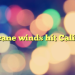 Hurricane winds hit California