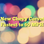 The New Chevy Corvette is Fastest to 60 MPH