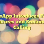 WhatsApp Introduces Festive Features and Enhanced Calling